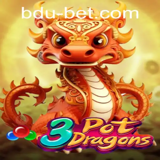 Exploring 3PotDragons: The Ultimate Gaming Experience with bdubet